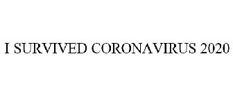 I SURVIVED CORONAVIRUS 2020