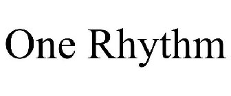 ONE RHYTHM