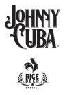 JOHNNY CUBA RICE BEER SPECIAL