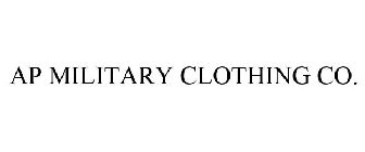 AP MILITARY CLOTHING CO.