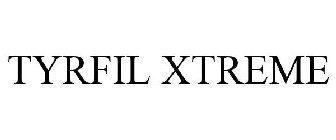 TYRFIL XTREME