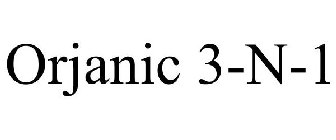 ORJANIC 3-N-1