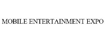 MOBILE ENTERTAINMENT EXPO