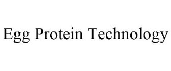 EGG PROTEIN TECHNOLOGY