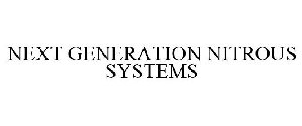 NEXT GENERATION NITROUS SYSTEMS