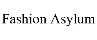 FASHION ASYLUM