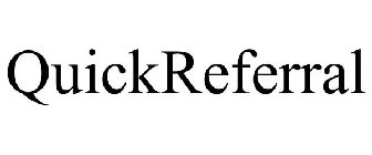 QUICKREFERRAL