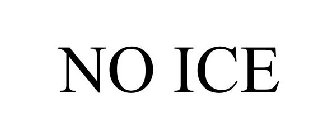 NO ICE