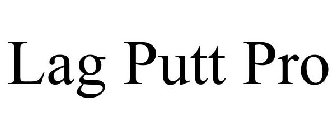 LAG PUTT PRO