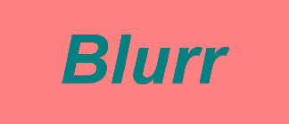 BLURR