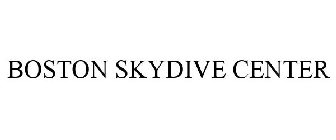 BOSTON SKYDIVE CENTER