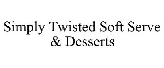SIMPLY TWISTED SOFT SERVE & DESSERTS