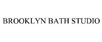 BROOKLYN BATH STUDIO