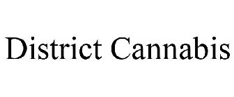 DISTRICT CANNABIS