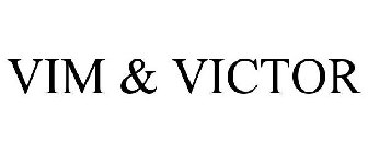 VIM & VICTOR