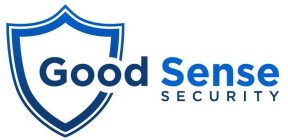 GOOD SENSE SECURITY
