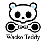 WACKO TEDDY