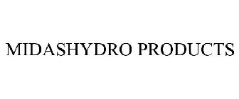 MIDASHYDRO PRODUCTS