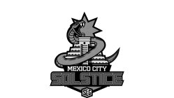 MEXICO CITY SOLSTICE SLG