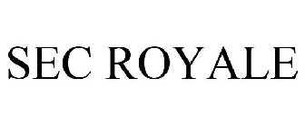 SEC ROYALE