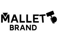 MALLETT BRAND