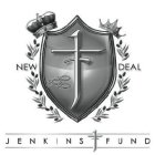 NEW DEAL JENKINS FUND
