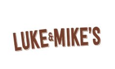 LUKE & MIKE'S