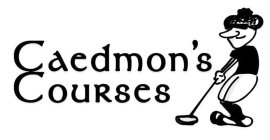 CAEDMON'S COURSES