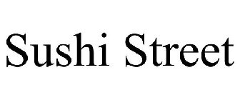 SUSHI STREET