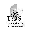 TGS THE GOLD STORE FINE JEWELRY AND DIAMONDS