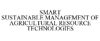 SMART SUSTAINABLE MANAGEMENT OF AGRICULTURAL RESOURCE TECHNOLOGIES