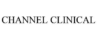 CHANNEL CLINICAL