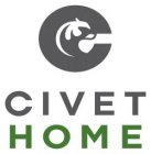 C CIVET HOME