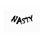 NASTY