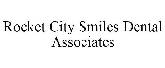 ROCKET CITY SMILES