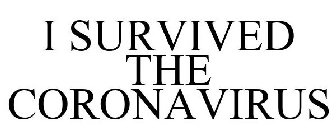 I SURVIVED THE CORONAVIRUS