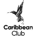 CARIBBEAN CLUB