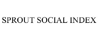SPROUT SOCIAL INDEX