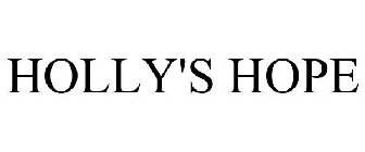 HOLLY'S HOPE