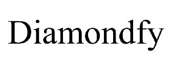 DIAMONDFY