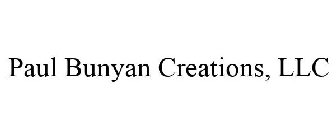 PAUL BUNYAN CREATIONS, LLC