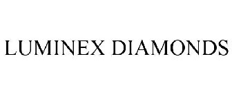 LUMINEX DIAMONDS