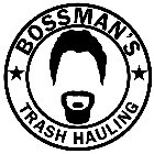 BOSSMAN'S TRASH HAULING