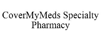 COVERMYMEDS SPECIALTY PHARMACY