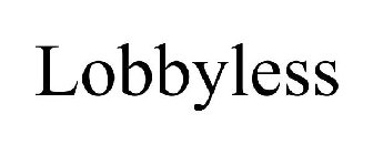 LOBBYLESS