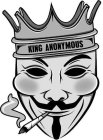 KING ANONYMOUS