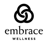 EMBRACE WELLNESS