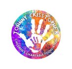 JOHNNY CRISSTOPHER CHILDREN'S CHARITABLE FOUNDATION
