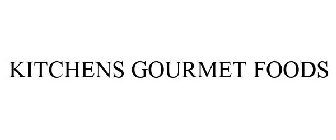 KITCHENS GOURMET FOODS