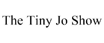 THE TINY JO SHOW